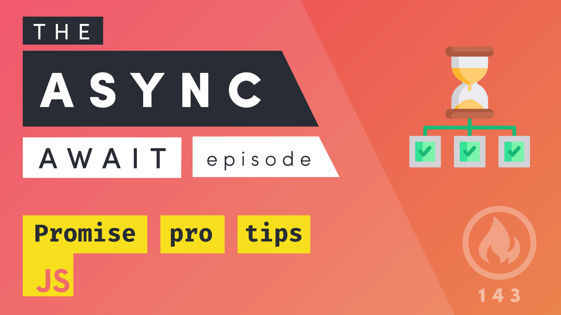 Featured image for Async Await Pro Tips