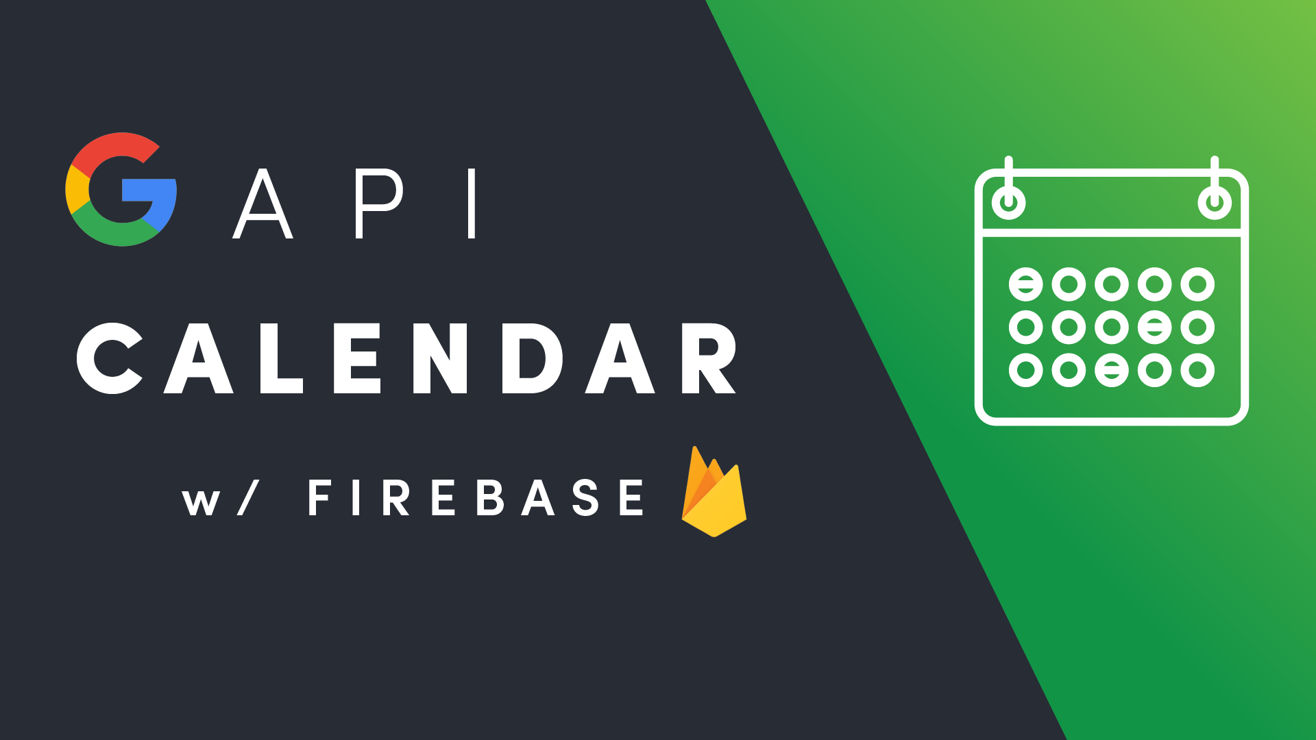 Featured image for Google Calendar API With Firebase
