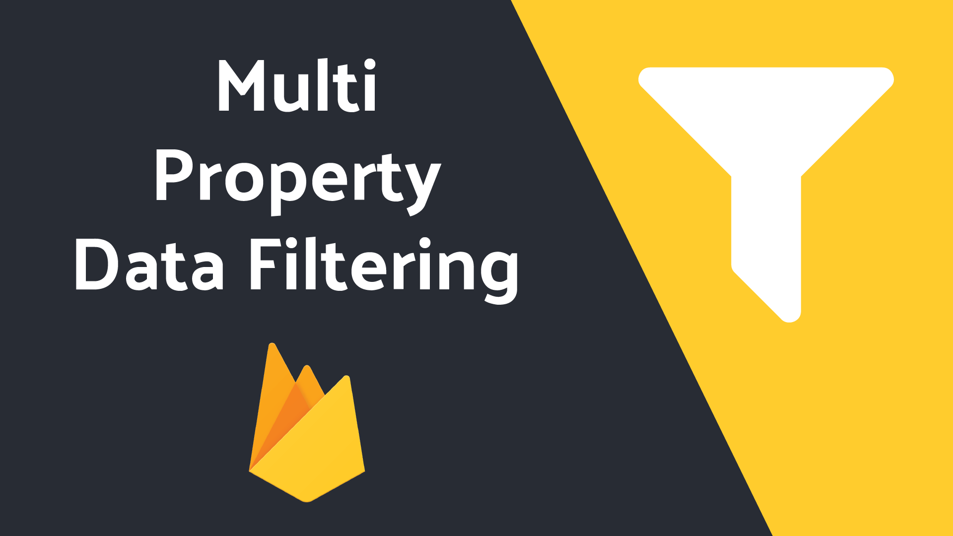 Featured image for Multi-Property Data Filtering With Firebase and Angular 4