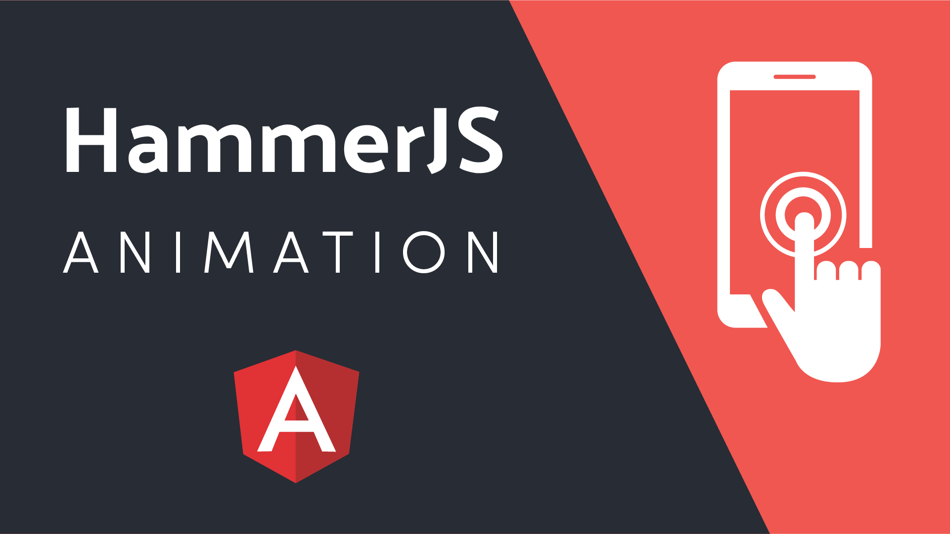 Featured image for Mobile Touch Animation With HammerJS and Angular