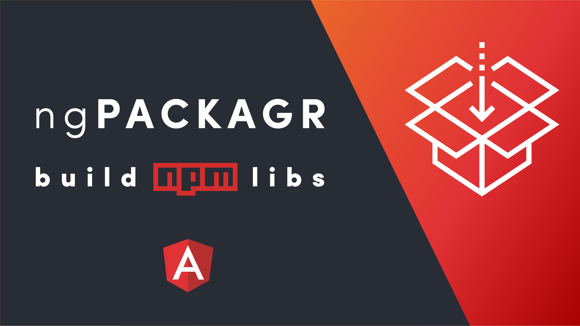 Featured image for Build an Angular Library With NgPackagr