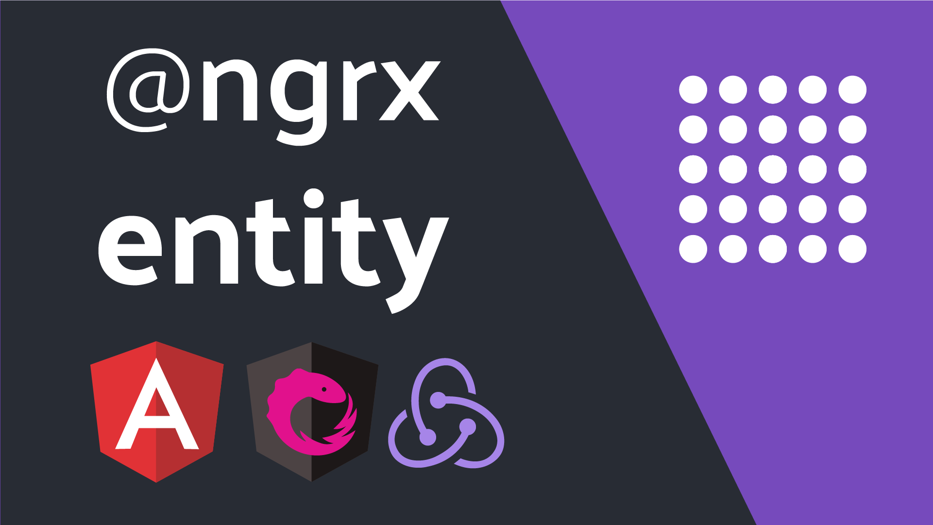 Featured image for Ngrx Entity CRUD Feature Module Tutorial