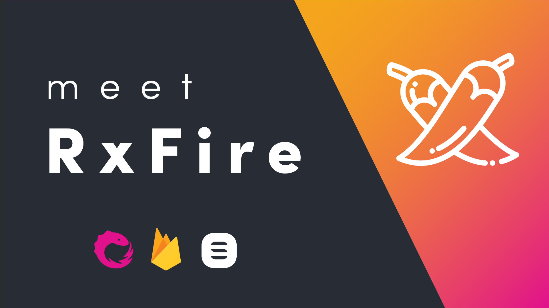Featured image for Introduction to RxFire - RxJS for Firebase