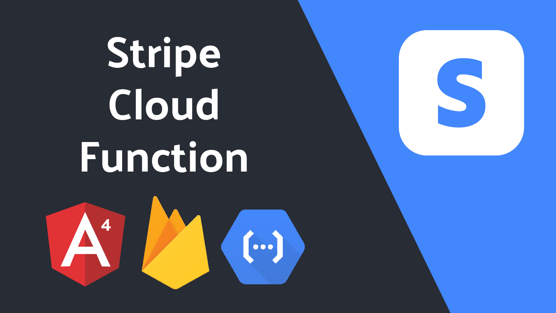 Featured image for Angular Stripe Payments Part 2 - Firebase Cloud Functions Backend
