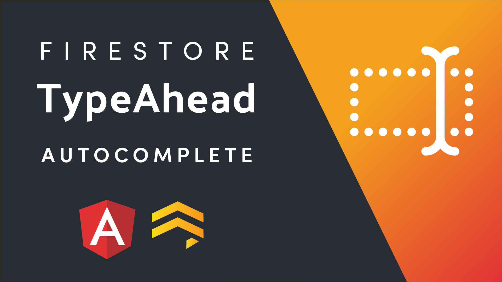 Featured image for Typeahead Autocomplete With Firestore