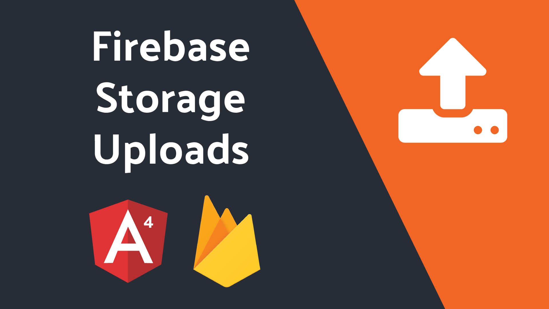 Featured image for Angular File Uploads to Firebase Storage