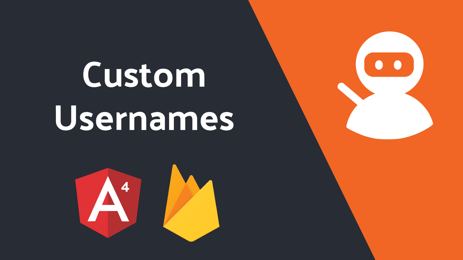 Featured image for Custom Usernames With Firebase Authentication and Angular